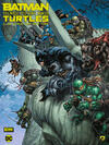 Batman / Teenage Mutant Ninja Turtles 4