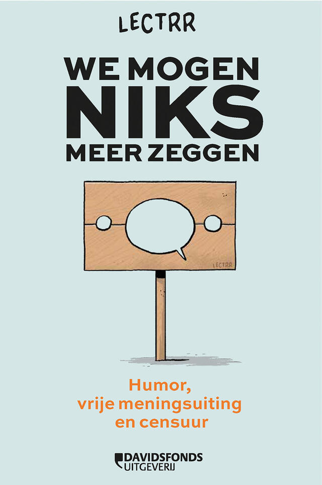 We Mogen Niks Meer Zeggen (heruitgave)
