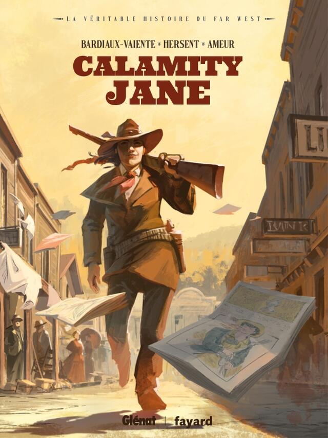 Het Echte Verhaal van de Far West 6: Calamity Jane